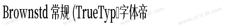 Brownstd 常规 (TrueTyp字体转换